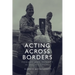 Acting Across Borders: Mobility and Identity in Italian Cinema