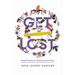 Get Lost: Seven Principles for Trekking Life with Grace and Other Life Lessons from Kick-Ass Women's Adventure Travel