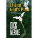 Living God's Plan for my life