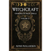 Witchcraft: Grimoire of Magic Spells Volume 2