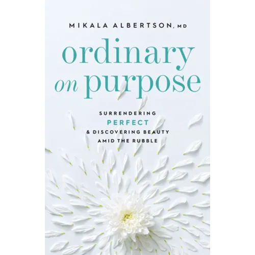 Ordinary on Purpose