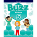 Buzz Level 5 Student Workbook: Learn, Grow, Fly!