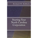 Starting Your North Carolina Corporation