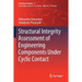 Structural Integrity Assessment of Engineering Components Under Cyclic Contact