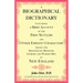 A Biographical Dictionary Containing a Brief Account of the First Settlers and Other Eminent Characters Amoung the Magistrates, Ministers, Literary an