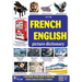French - English Picture Dictionary: Dictionnaire français-anglais en images