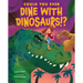Could You Ever Dine with Dinosaurs!?