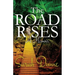 The Road Rises: A Memoir