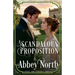 A Scandalous Proposition: A Pride & Prejudice Variation