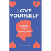 Love Yourself: A book for young men