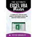 The Ultimate Excel VBA Master: A Complete, Step-by-Step Guide to Becoming Excel VBA Master from Scratch