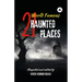 World Famous 21 Haunted Places