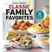 Taste of Home Classic Family Favorites: Dish Out 277 of the Country's Best-Loved Recipes
