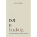 Not a Backup: The Forgotten Strength God Gave Every Woman
