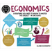 A Degree in a Book: Economics: Everything You Need to Know to Master the Subject - In One Book!