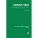 Sigmund Freud (RLE: Freud): His Personality, his Teaching and his School