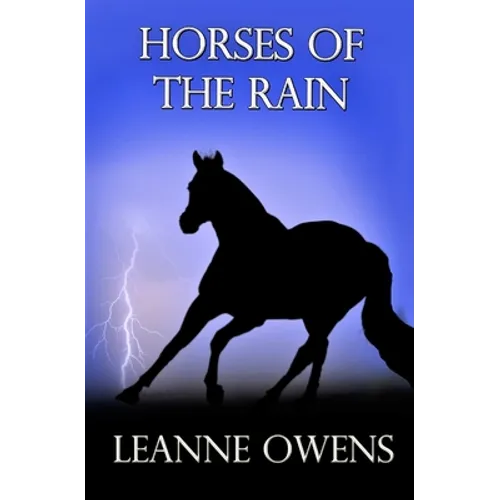 Horses Of The Rain