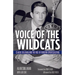 Voice of the Wildcats: Claude Sullivan and the Rise of Modern Sportscasting