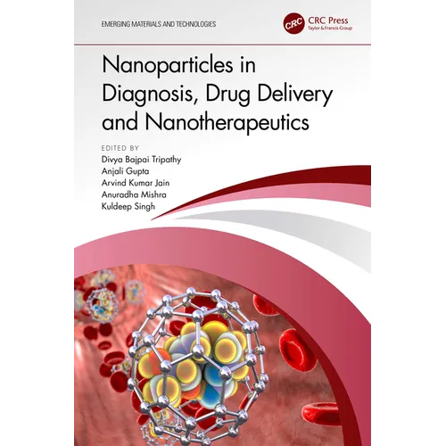 Nanoparticles in Diagnosis, Drug Delivery and Nanotherapeutics