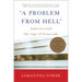 "A Problem from Hell": America and the Age of Genocide