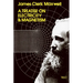 A Treatise on Electricity and Magnetism, Vol. 1: Volume 1