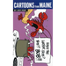 Cartoons from Maine: How's the Water, Bob?