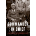 Commander in Chief: Fdr's Battle with Churchill, 1943