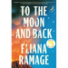 To the Moon and Back (Reese's Book Club)