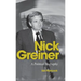 Nick Greiner: A Political Biography