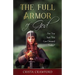 The Full Armor of God: Are You Sure You Got Dressed Today?