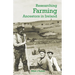 Researching Farming Ancestors in Ireland