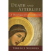 Death and Afterlife: A Theological Introduction