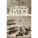 At the Crossroads of Justice: My Lai and Son Thang-American Atrocities in Vietnam