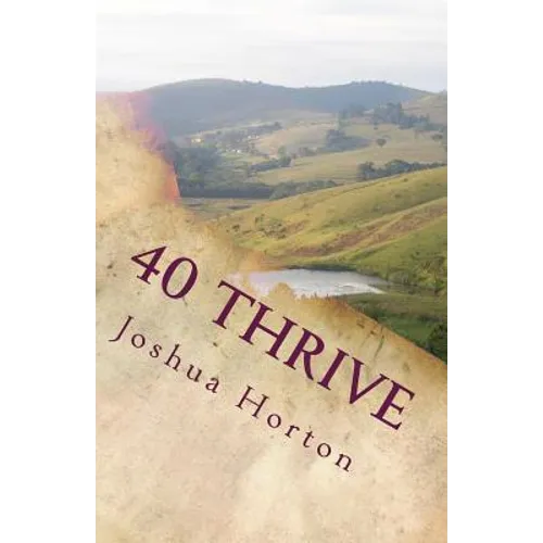 40 Thrive: A Devotional Study for the Church, the Body of Christ