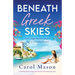 Beneath Greek Skies: An uplifting, heartwarming and emotional Greek island page-turner
