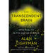 The Transcendent Brain: Spirituality in the Age of Science