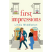 First Impressions: The utterly heart-warming romance of second chances
