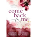 Come Back for Me - Special Edition
