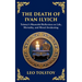 The Death of Ivan Ilyich: A Profound Meditation on Life, Mortality, and Meaning (Deluxe Hardbound Edition)