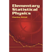 Elementary Statistical Physics
