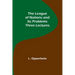 The League of Nations and Its Problems: Three Lectures