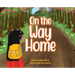 On the Way Home: When doing the right thing isn't so clear.