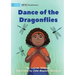 Dance of the Dragonflies