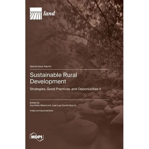 Sustainable Rural Development: Strategies, Good Practices, and Opportunities Ⅱ