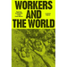 Workers and the World: Fighting Ecological Crisis from Within