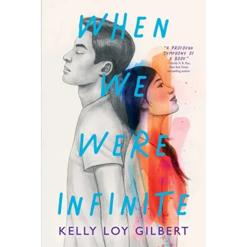 When We Were Infinite