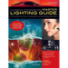 Commercial Photographer's Master Lighting Guide: Food, Architectural Interiors, Clothing, Jewelry, and More