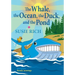 The Whale, the Ocean, the Duck, and the Pond