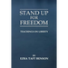 Stand Up for Freedom: Teachings on Liberty