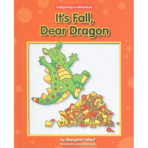 It's Fall, Dear Dragon